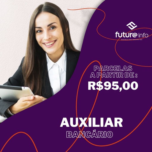 AUXILIAR BANCÁRIO